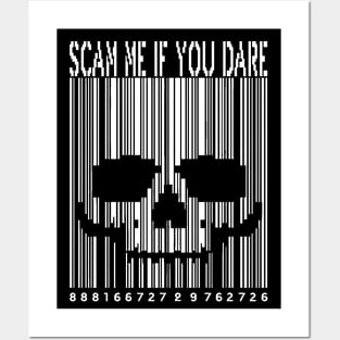 Barcode Skull: Scam Me if You Dare! Posters and Art